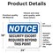 Signmission Security Escort Required Beyond This Point OSHA Notice Sign, Vinyl Decal, 24in W x 18in L, 2PK OS-2PACK-NS-D-1824-L-18272 - alternate 5